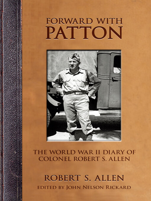 Title details for Forward with Patton by Robert S. Allen - Available